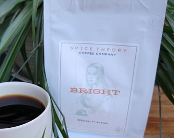 Bright Roast Small Batch Specialty Coffee