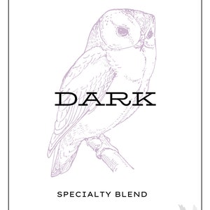May include: A purple and white illustration of an owl perched on a branch with the text "SPICE THEORY COFFEE COMPANY" and "DARK SPECIALTY BLEND".