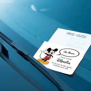 Grappige Mickey Mouse met middelvingers Opmerkingen voor autoruit met vreselijke parkeerbaan | Kaarten voor parkeerovertredingen | Grappige parkeergrappen