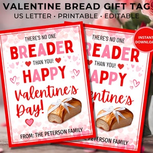 Etiqueta de regalo de pan editable de San Valentín para vecinos, amigos, profesores y personal. Nadie más que tú.
