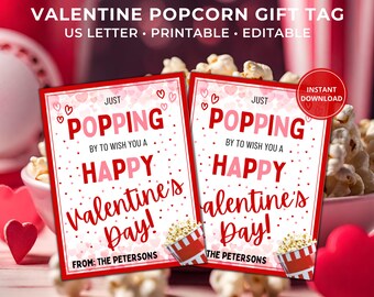 Popcorn Valentine Gift Tag, Just Popping By to Wish You a Happy Valentine's Day, Friend or Neighbor Gift, Valentine Treat Tag