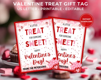 Editable Valentine Treat Gift Tag, A Little Treat for Someone Sweet, Happy Valentine's Day Gift Tag