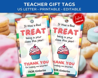 End of School Teacher Gift Tag Printable, It Was a Real Treat Being In Your Class This Year, Treat Tag for Teachers from Students, Editable