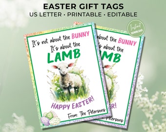Easter Gift Tag Printable, It’s Not About the Bunny, It’s About the Lamb, Editable Christian Easter Tag, Religious Easter Favor Tag