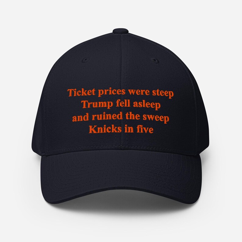 Ticket Prices Were Steep Trump Fell Asleep And Ruined The Sweep Team In Five Structured Twill Cap