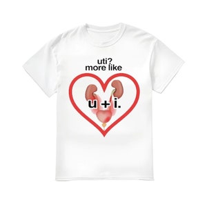 uti? more like u+i Shirt