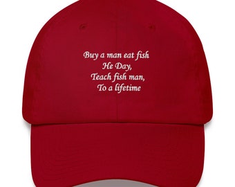 Buy A Man, Eat Fish Dad hat