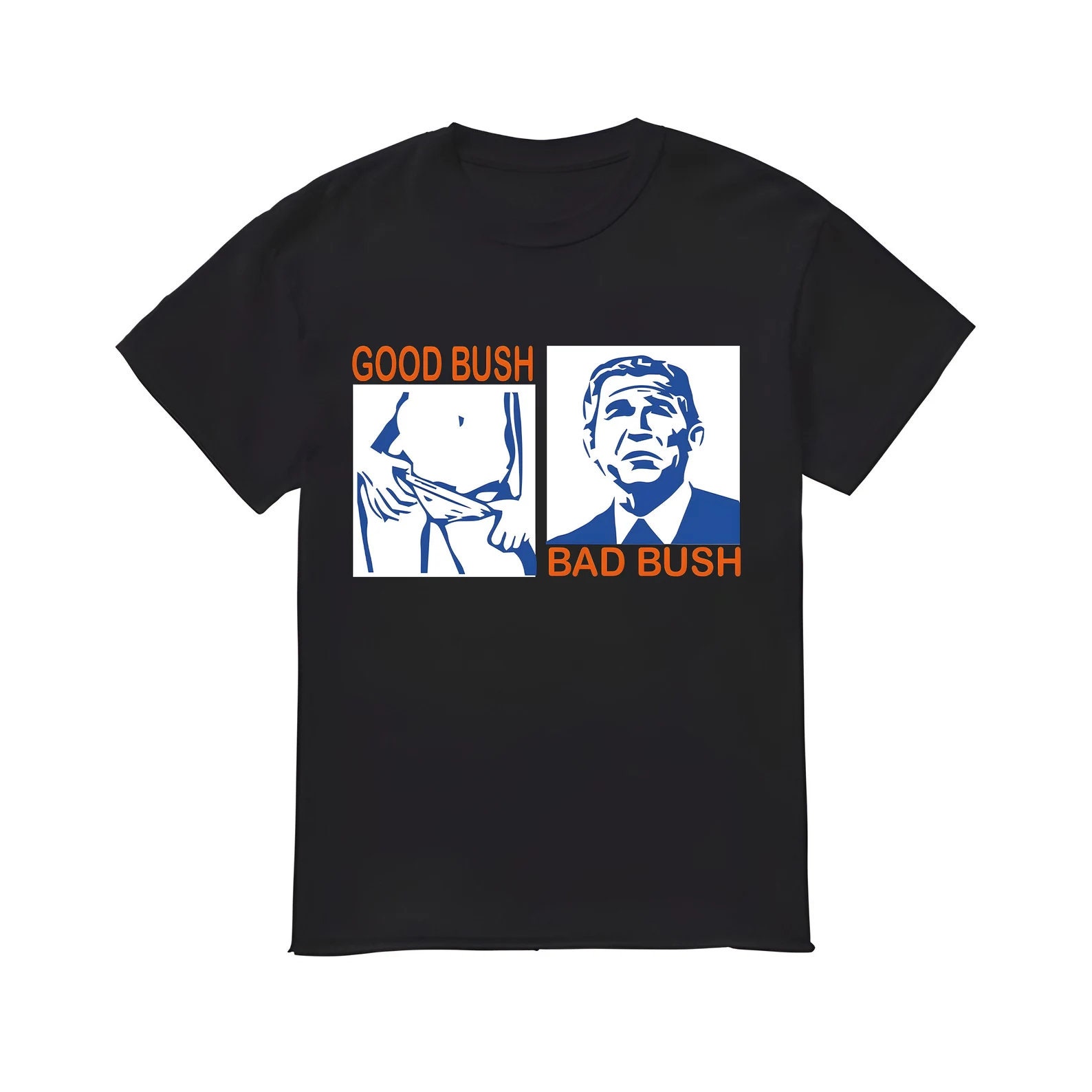 good bush bad bush don't panic tシャツ 00s Good Bush Bad Bush Shirt - Etsy
