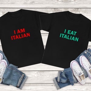 I am Italian I eat Italian couple shirt