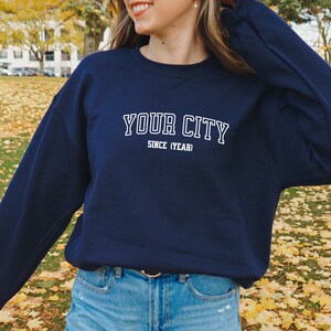 Custom City Sweatshirt: Personalized Town, State Sweater