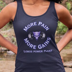 Gym Tank Top, More Pain more Gains shirt ,Inspirational Tank, Working out Shirt, Working out shirt, Workout Tank, Gym Tank, lifting tank top