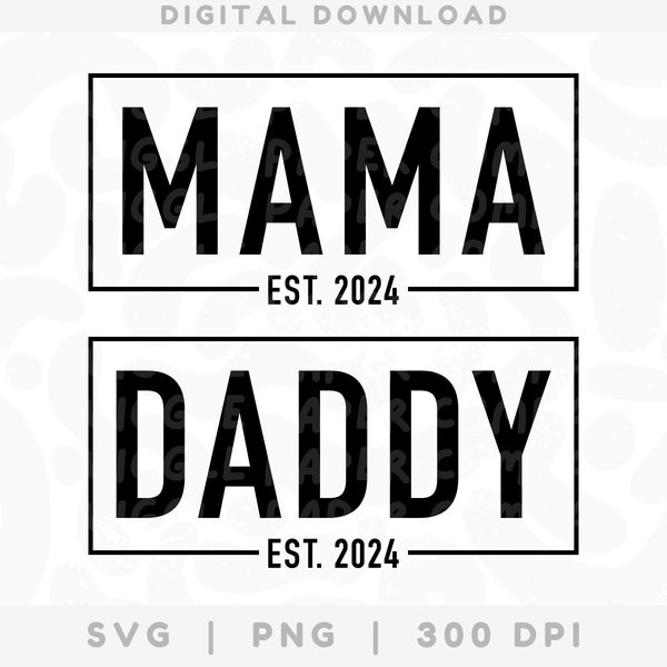 Mommy Daddy Est. 2024 Svg Etsy