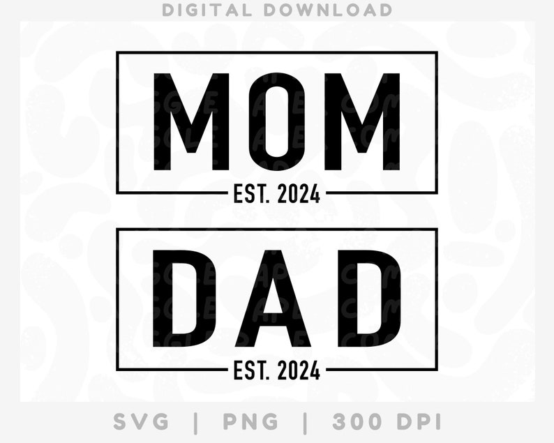Buy Mom and Dad Est. 2024 SVG PNG Cricut Pregnancy Announcement Online