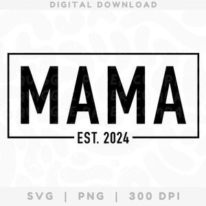 2024 SVG PNG, promovido para arquivo de corte da mãe, clipart do dia das mães, futura mamãe, vida da mãe, nova mãe png, anúncio de gravidez svg