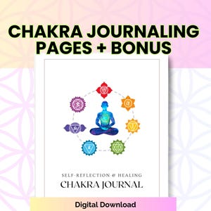 Self-Reflection and Healing – Chakra Journal Printable Digital Download PDF