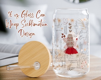 Boho Affirmations 16oz Glass Can Wrap Sublimation Design (Digital Download)
