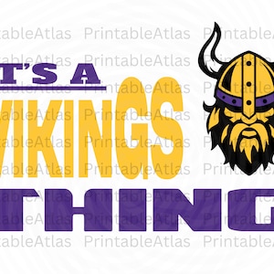 Vikings svg, Vikings png, It's a vikings thing svg png, Vikings school pride mascot svg file for Cricut, Sublimation, Vikings team svg files