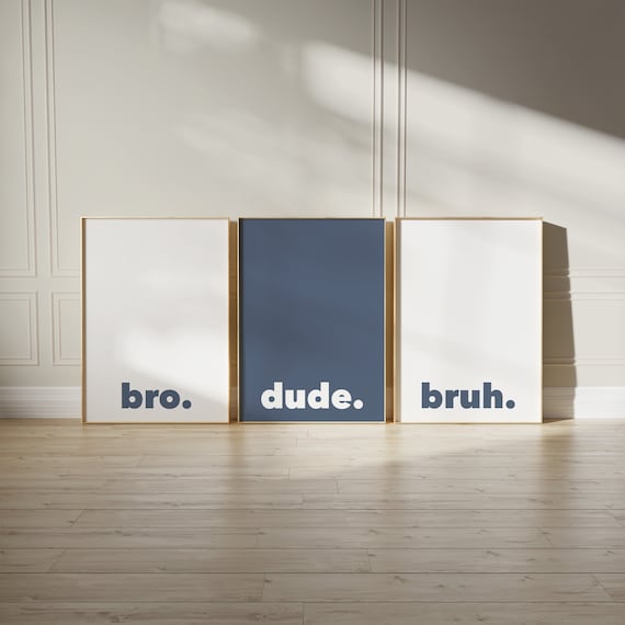 Blue Boys Room Wall Art: Bro Dude Bruh Printable (Digital Download)