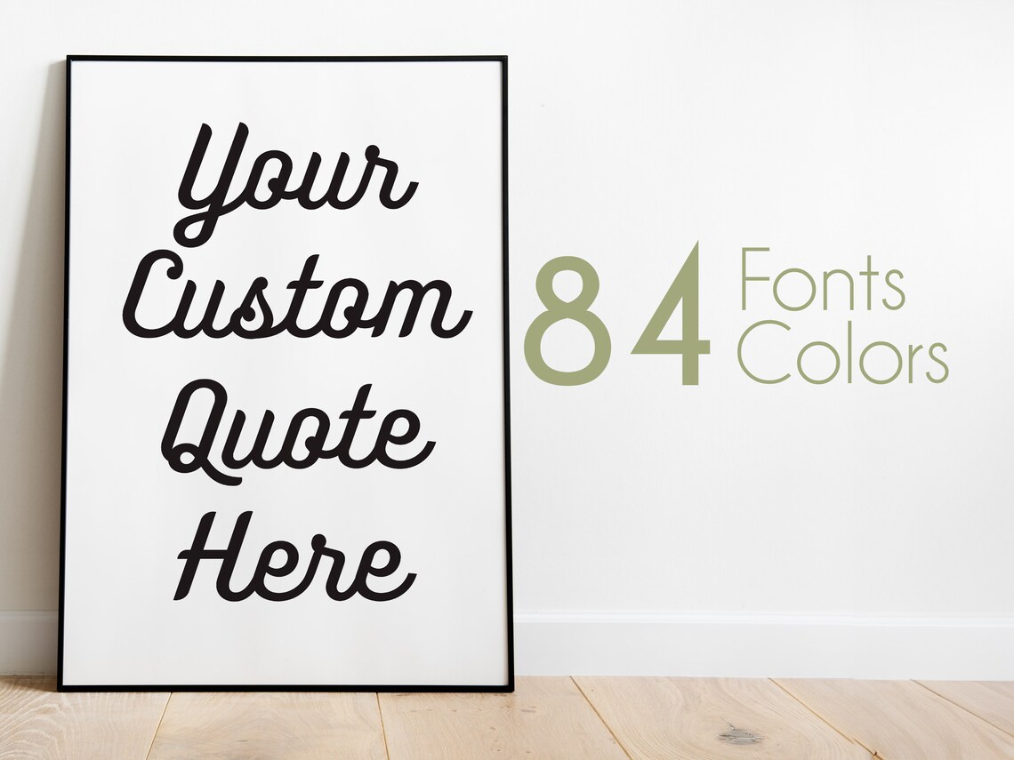 Downloadable Custom Quote Print Custom Text Poster Custom Text Etsy