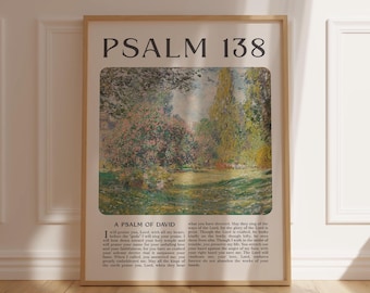 May include: A printable poster with a painting of a forest scene and the text "PSALM 138" and "A PSALM OF DAVID" in black text. The text below the painting is a passage from Psalm 138.