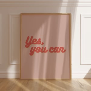 Yes You Can-kunstdruk: motiverende typografie (digitale download)
