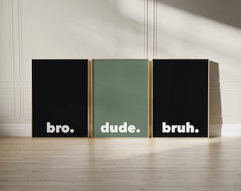 Bro Dude Bruh Boys Room Art Print: Teen Gamer Decor (Digital Download)