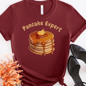 Pancake Expert T-Shirt: Funny Breakfast Boss Tee