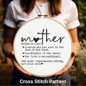 Muttertag Kreuzstichmuster, Mama Inspirierendes Zitat Kreuzstichmuster, Muttertagsgeschenk, Geschenk für Mama Großmutter