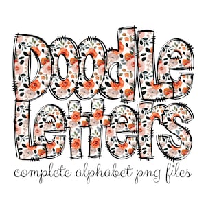 Rose Flower Doodle letters, Hand Drawn Doodle Alpha Bundle Patterned Numbers & Alphabet Doodle Set Sublimation Font PNG