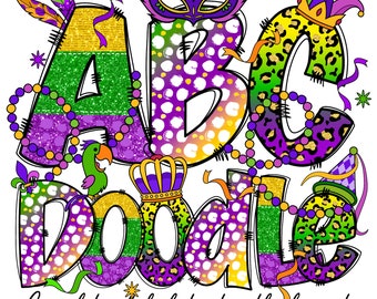 Mardi Gras Doodle letters with Clip Art PNG Files, Mardi Gras Carnival Doodle Alphabet Bundle, Happy Mardi Gras PNG Sublimation Design
