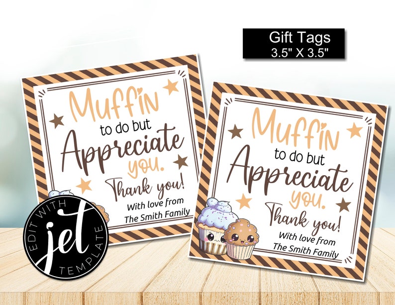 EDITABLE Muffin Gift Tag, Sweet Bakery Appreciation Gift Tags for