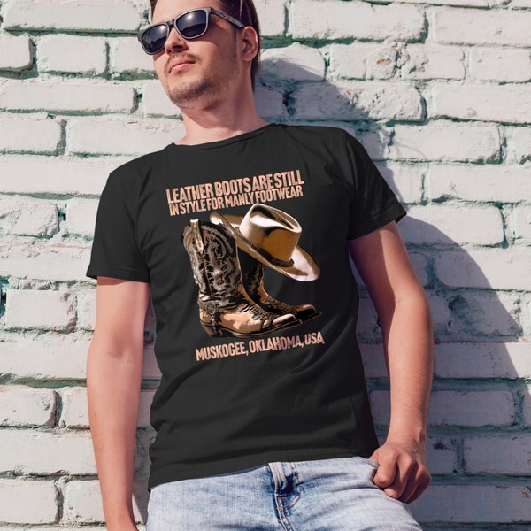 Leather Boots Are Still In Style T Shirt