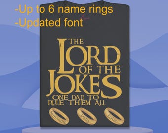 Personalized Lord of the Jokes Shirt: Rings of Power Dad Gift