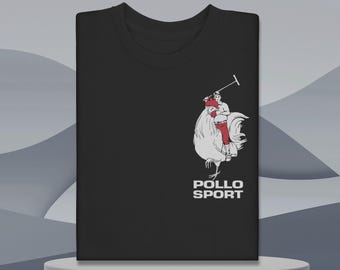 Funny Chicken T-Shirt: Humorous Pollo Sport Tee