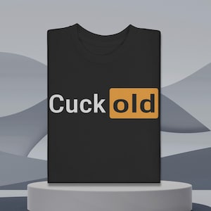 Funny Cuckold Shirt, Humorous cuck pervert tshirt, Unisex Funny Cuckold T-Shirt, Rude Cuckold Gift For Boyfriend, Husband & Fiancé