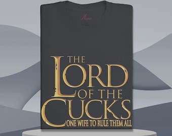 Funny 'Lord of the Cucks' T-Shirt: Humorous Cuckold Gift