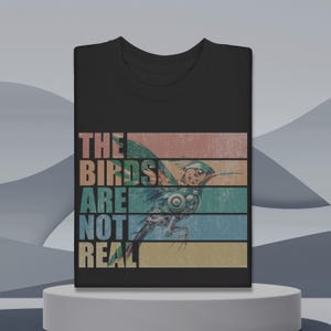 Funny conspiracy theory shirt, the birds work for the bourgeoisie tee, Birds Aren’t Real Shirt, Satirical Conspiracy top, If It Flies It Spy