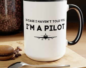 Taza de piloto de 15 onzas, taza de piloto divertido, regalo de la escuela Filght, regalo de piloto de aerolínea, taza de aviación, nueva taza de piloto, taza de piloto divertido, regalo de taza de piloto