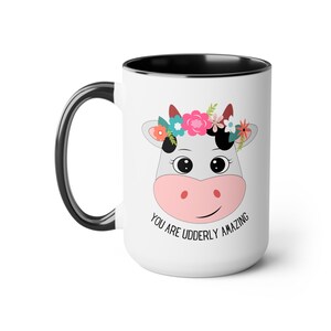 Udder Cow Mug, Cow Coffee Mug, Funny Cow Mug, Cow Udder Mug, Cow Lover, Mugs, Funny Cow Gifts, Gift for Cow Lover, You Are Udderly Amazing