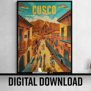 Cusco Printable Travel Poster, Vibrant Wall Art Décor, Perfect for Home Office, Unique Gift for Travelers