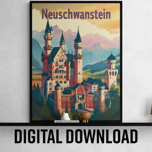 Neuschwanstein Vintage Printable Poster, Stunning Castle Art for Home Decor, Unique Gift Idea for History Lovers
