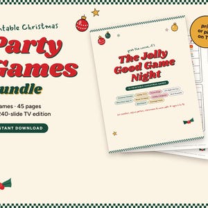 May include: A printable Christmas party games bundle featuring 10 games, 45 pages, and a 240-slide TV edition. The cover displays the text The Jolly Good Game Night with red and green holiday graphics, including ornaments and holly berries.