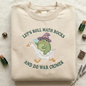 Embroidered DnD Frog Shirt, Let's Roll Math Rocks And Do War Crimes Shirt, Funny Frog Wizard Tee, Chaotic TTRPG Goose Rider