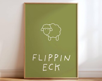 Flippin Eck Print, Yorkshire Wall Art, Funny Northern Quote Poster, British Humour Decor, Green Kitchen Print, Yorkshire Gift