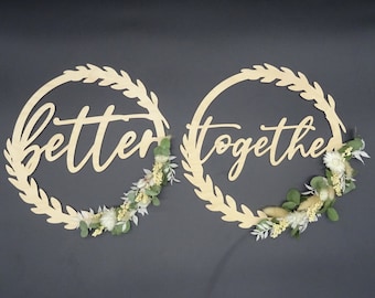 Hochzeitsschilder "Better together" Stuhlschilder Stuhlschild Hochzeitsdeko Wunschnamen Set (2 Stück) HoLziKAT