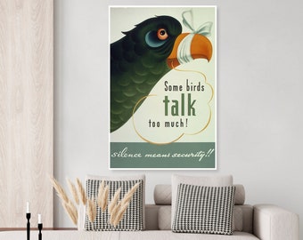 vintage WWII some birds talk too much, loose lips sink ships, propaganda poster