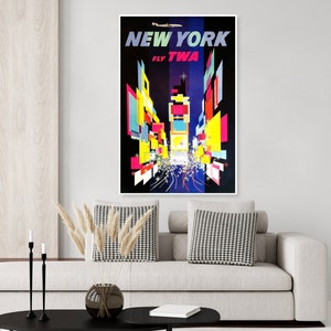 Vintage Fly TWA to New York  travel poster, Trans World Airline, Times Square, Manhattan poster