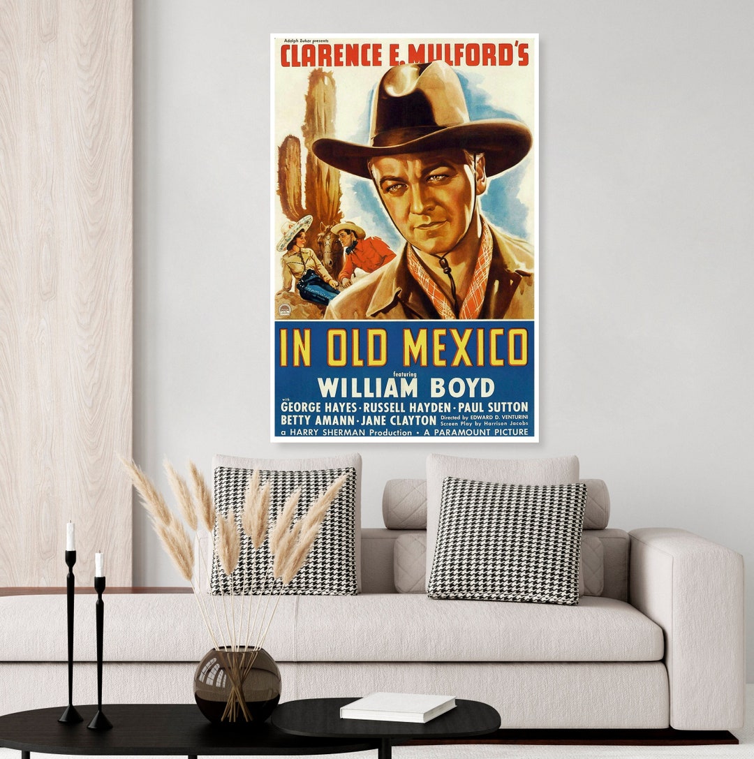 Vintage in Old Mexico Movie Poster, Arizona Poster, Cowboy, Mexico