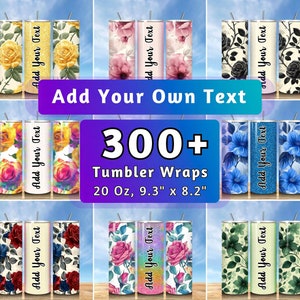300+ Add Your Own Text Tumbler Wraps Floral Add Your Text Tumbler Wraps 20Oz Tumbler Wraps Printable Tumbler Wraps PNG Wrap Free Canva Frame