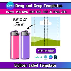 May include: A pink and purple lighter label template with the text "Canva Drag and Drop Templates". The template is designed for an 8.5" x 11" sheet and includes options for Cricut, Silhouette, and Canva. The words "Lighter Label Template" are also present.